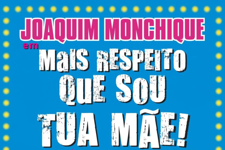 Joaquim Monchique faz de mulher em comédia