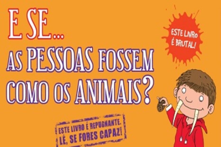 literatura infantil, saborear, pés, livro, E Se… As Pessoas Fossem Como os Animais?, animais