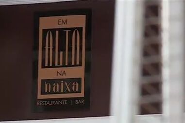 Já abriu 'Em Alta na Baixa'