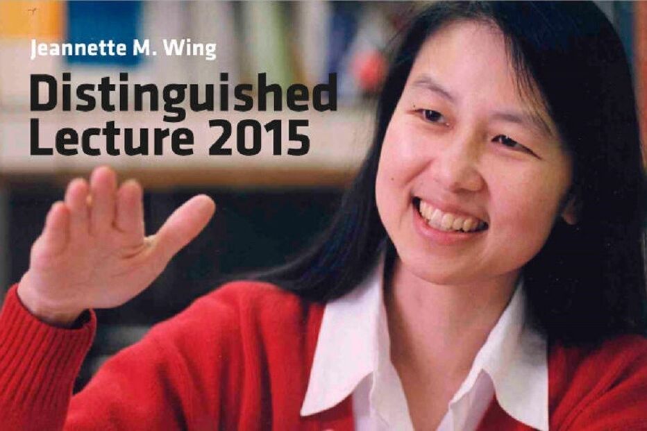 Microsoft Research, Microsoft, Jeannette Wing, informática, Distinguished Lecture Series, Faculdade de Ciências e Tecnologia, FCT, Universidade Nova de Lisboa, Lisboa