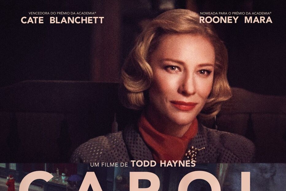 Carol, filme, cinema, Todd Haynes, Cate Blanchett, Rooney Mara, Kyle Chandler, Sarah Paulson, Carrie Brownstein, Jake Lacy, Cory Michael Smith, John Magaro, Phyllis Nagy, Patricia Highsmith, Carol Aird, Therese Belivet, homossexualidade, The Price of Salt