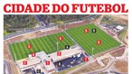 Infantino felicita Fernando Gomes pela Cidade do Futebol  