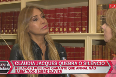 Cláudia Jacques quebra o silêncio