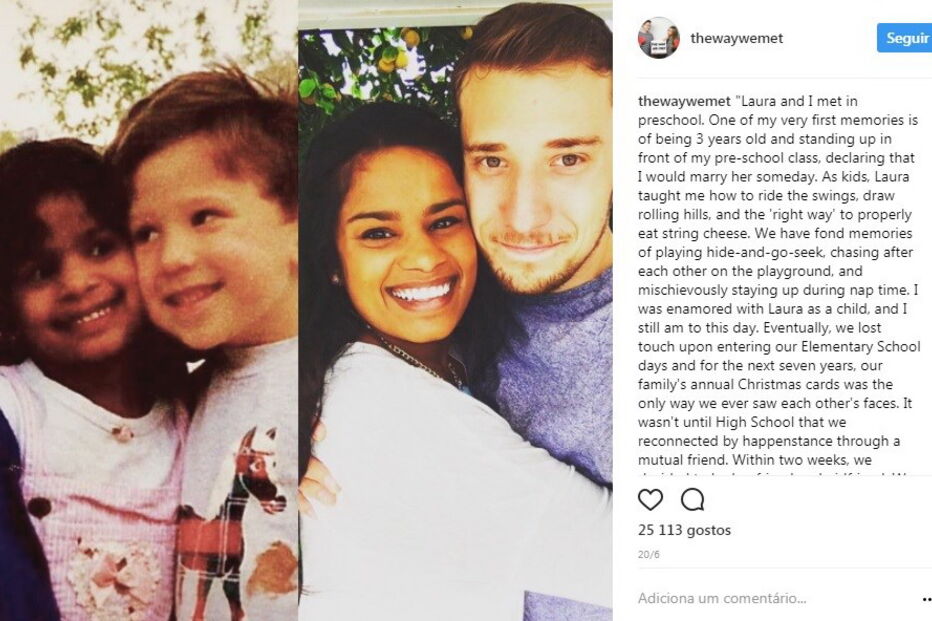 Matt e Laura conheceram-se no jardim de infância.
