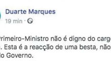 Deputado do PSD Duarte Marques chama “besta” a António Costa e depois apaga