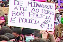 No Porto, um outro manifestante mostrou um cartaz com uma expressão no mesmo sentido. Foram ambos apanhados em imagens e estão agora sob a mira das polícias e do Ministério Público 