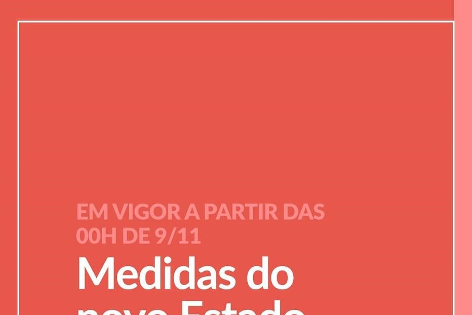 As novas medidas do Estado de Emergência explicadas em imagens. Veja aqui