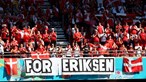 Jogo entre Dinamarca e Bélgica parou ao minuto 10 para homenagear Eriksen