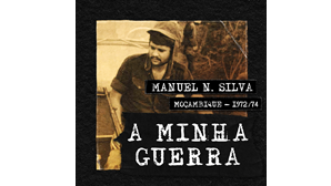 Manuel Neves da Silva – Depois de 74 conheceu o inimigo