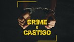 Crime e Castigo | A estranha carta de Joaquim, o ex-amante de Rosa Grilo