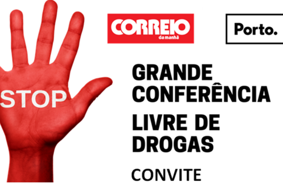 Grande Conferência Livre de Drogas no Porto