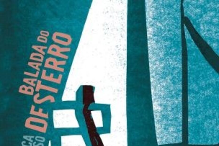 ‘Balada do Desterro’ 