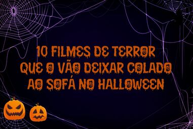 10 filmes de terror que o vão deixar colado ao sofá no Halloween 