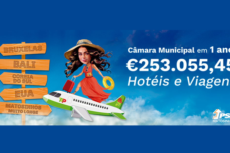 Painéis do PSD espalhados por Matosinhos acusam autarca de gastar 253 mil euros em viagens num ano