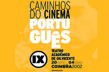 Alguns cartazes dos 30 anos do festival de Coimbra, que tem destacado sempre o papel da cinematografia portuguesa