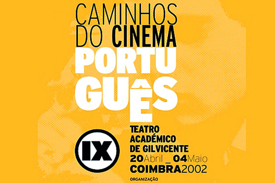 Alguns cartazes dos 30 anos do festival de Coimbra, que tem destacado sempre o papel da cinematografia portuguesa