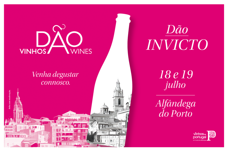 Vinhos do Dão: provas e masterclasses na Alfândega do Porto, dias 18 e 19 de julho