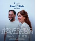 António Zambujo e Maria Luiza Jobim atuam no Blue Note São Paulo