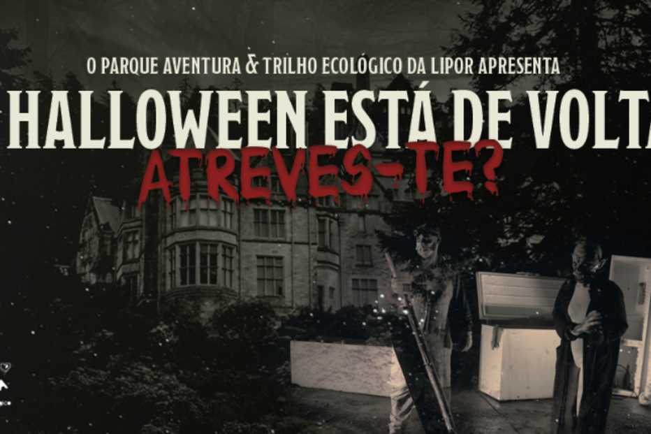 Halloween volta ao Parque Aventura e Trilho Ecológico da Lipor