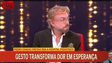 "O Pedro é um homem especial": Duarte Siopa elogia doação de Pedro Chagas Freitas a hospital pediátrico