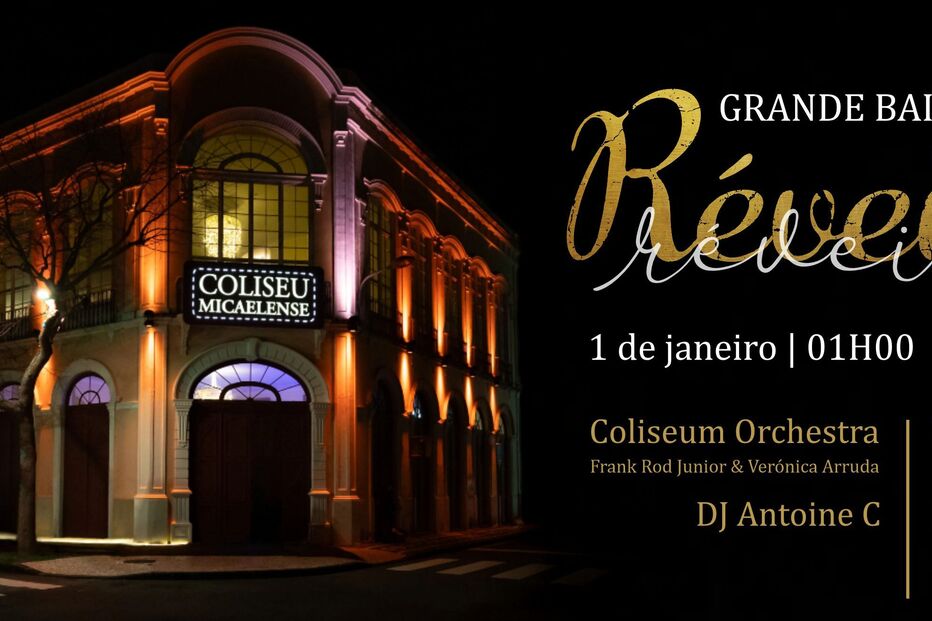 Grande baile de Réveillon em 1 de janeiro de 2026 no Coliseu Micaelense