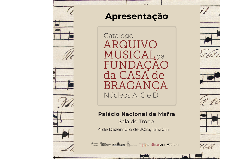 Espólio musical da Casa de Bragança em Mafra a 4 de dezembro