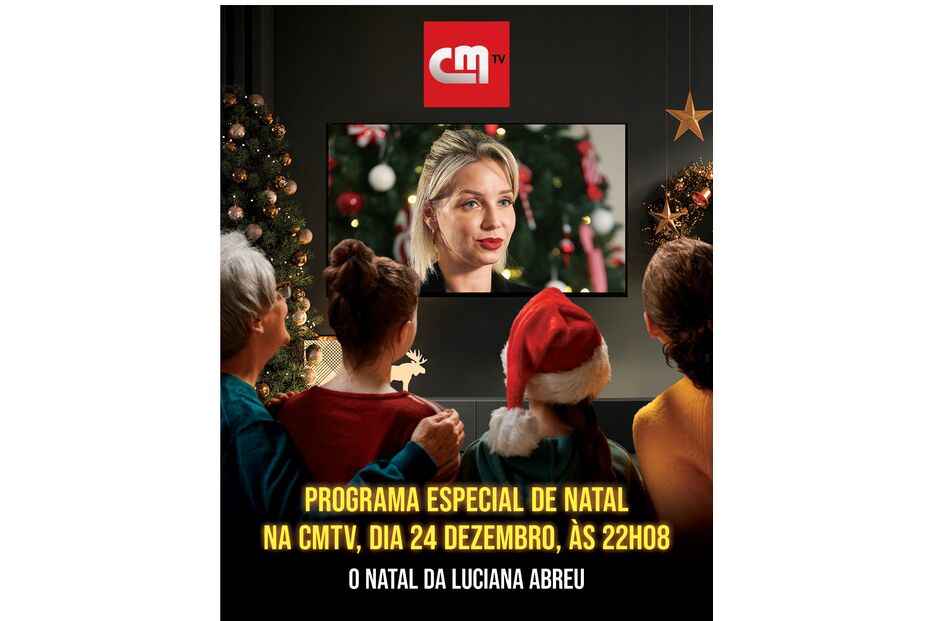 Especial de Natal com Luciana Abreu na CMTV, dia 24 de dezembro