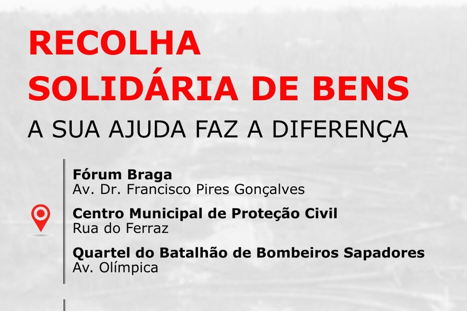 Braga organiza recolha de bens essenciais para ajudar as vítimas da tempestade Kristin.
