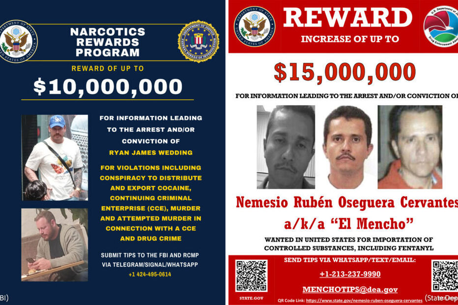 Recompensas até 10 milhões por Ryan James Wedding e 15 milhões por Nemesio Rubén Oseguera Cervantes.
