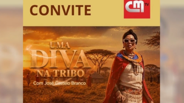 'Uma Diva na Tribo': série exclusiva da CMTV é protagonizada por José Castelo Branco