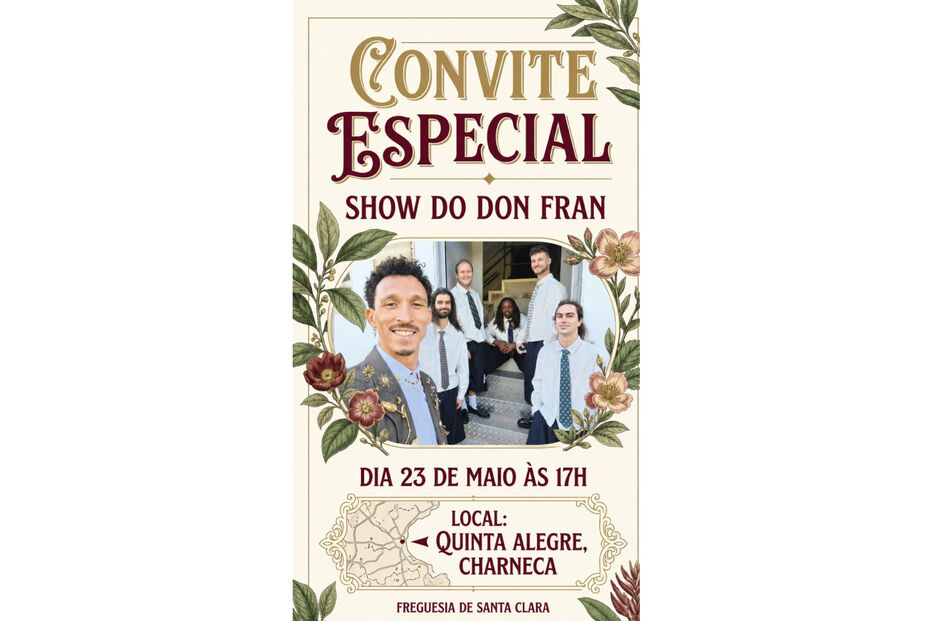 Don Fran atua na Quinta Alegre, Charneca, dia 23 de maio