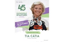 Tia Cátia no Festival Nacional de Gastronomia de Santarém
