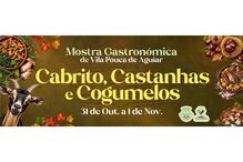 Mostra gastronómica de Vila Pouca de Aguiar: Cabrito, Castanhas e Cogumelos de 31 de Out. a 1 de Nov