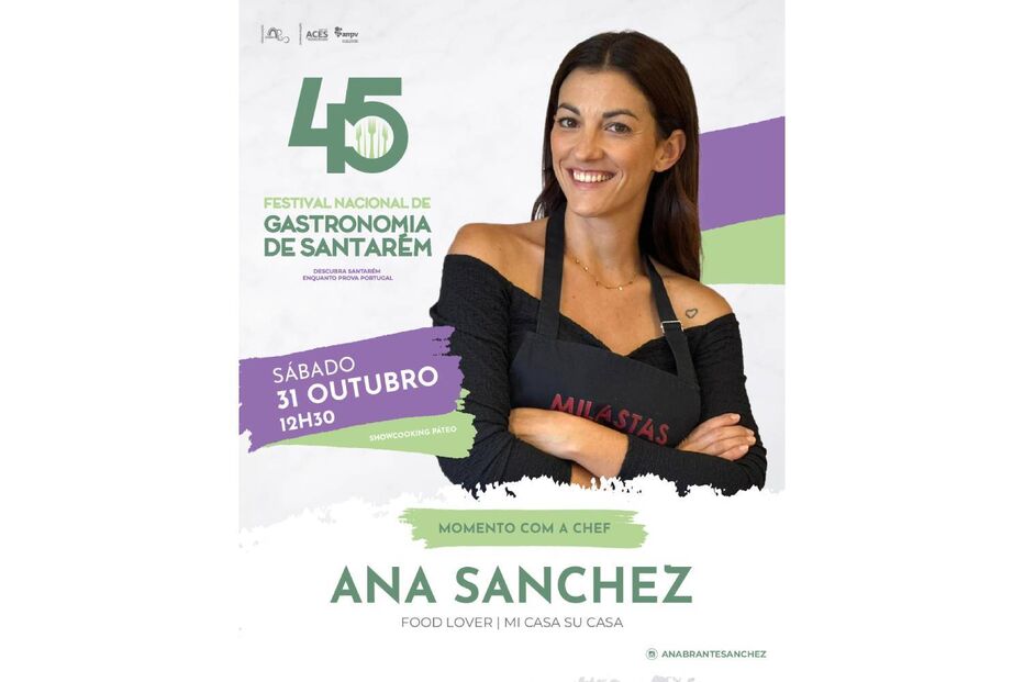 Ana Sanchez no Festival de Gastronomia de Santarém em 31 de outubro