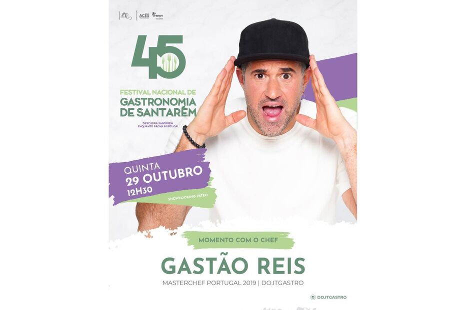 Gastão Reis no Festival Nacional de Gastronomia de Santarém